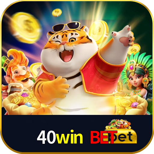 40win bet